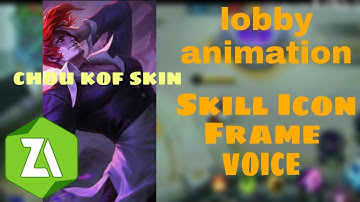 Chou script kof with voice + skill icon + logo + frame + lobby animation