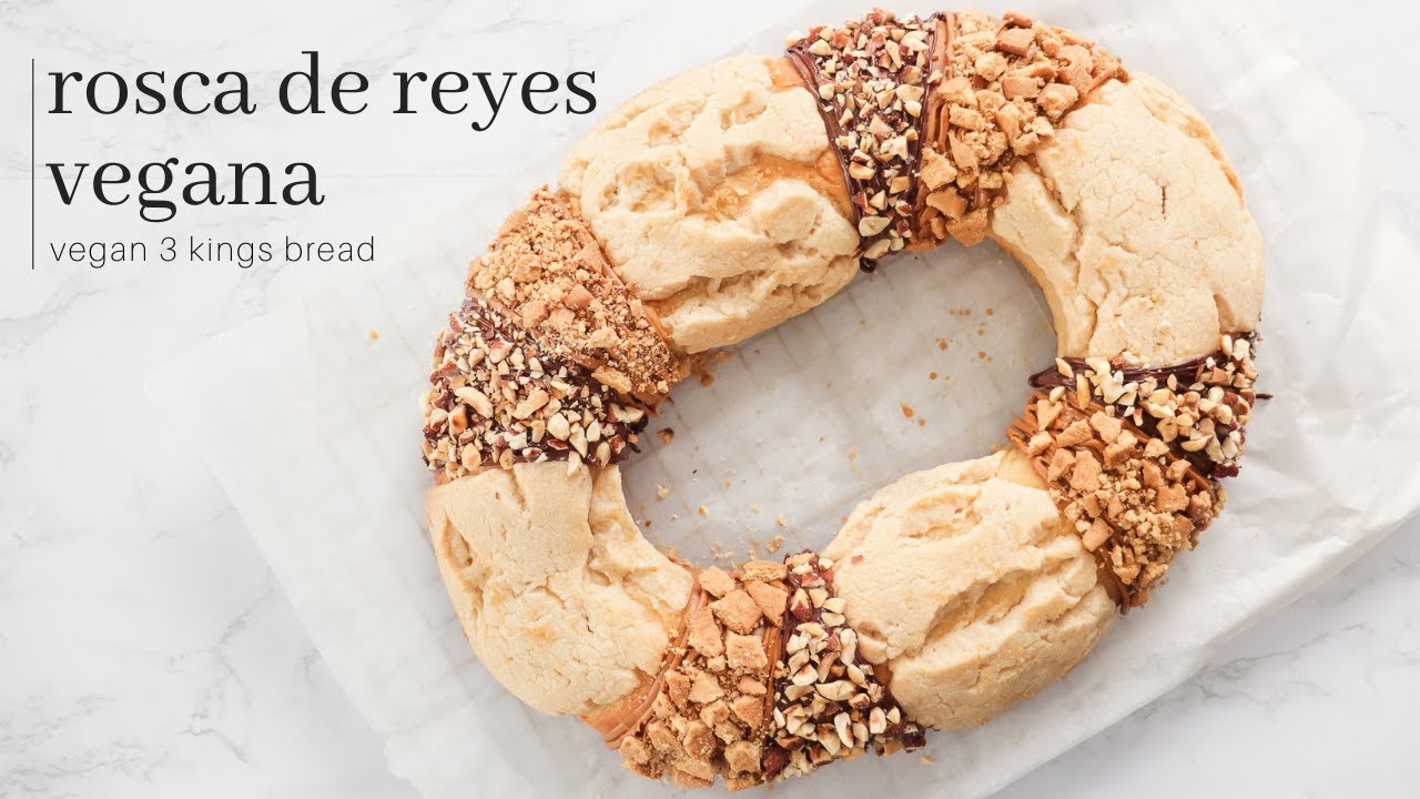 ROSCA DE REYES VEGANA DELUXE 👑 [Vegan 3 Kings Bread]