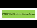 CARBOHYDRATES_Intro to Monosaccharides for CHEM 1050