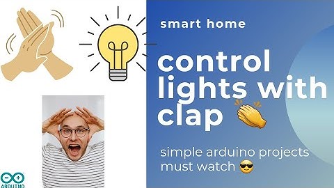 clap 👏 to light  easy 5 minutes project with Arduino 😱 || @maker101io