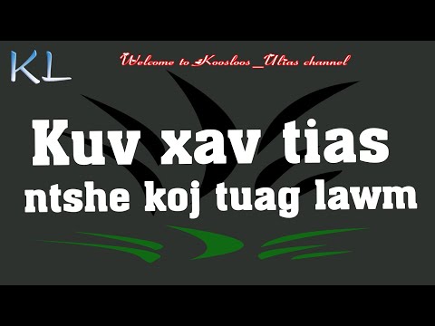 Video: Koj Xav Li Cas Ua Ntej Koj Tuag