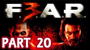Fear 3 Walkthrough With Live Commentary Part 20 F.E.A.R. 3 Xbox 360 2011