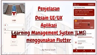 Penjelasan Desain UI/UX Aplikasi Learning Management System (LMS) menggunakan Flutter