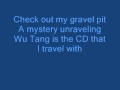 Wu-Tang Clan - Gravel pit Lyrics