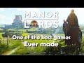 One of the best games ever made  manor lords