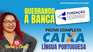 Correção da Prova da CAIXA 2021 - Língua Portuguesa - CESGRANRIO - Yara Coeli