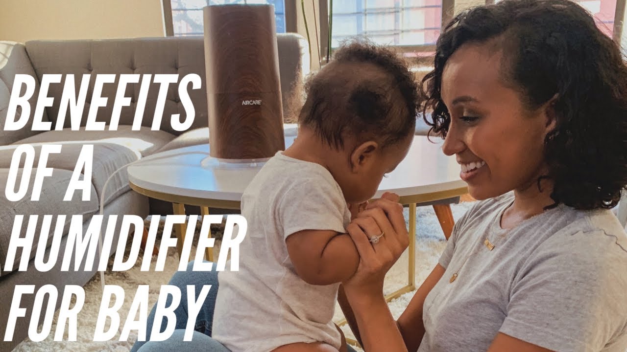 Benefits Of Using A Humidifier For Your Baby + How to Select A