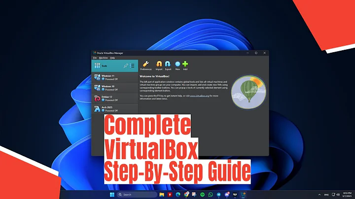 Complete VirtualBox Step-By-Step Guide