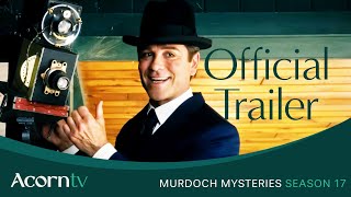Murdoch Mysteries | Season 17 Official Trailer | Acorn TV