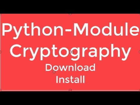 how to install #CRYPTOGRAPHY #MODULE in #python || download || Install - YouTube How To Install #Cryptography #Module In #Python || Download || Install - Youtube