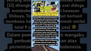 😱 WNI Bobol Toko di Tokyo! Gasak Barang Branded Rp930 Juta 💰