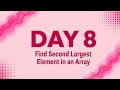 Find Second Largest Element in Array 🚀 | Brute Force vs Optimized Approach | DSA using Java Telugu