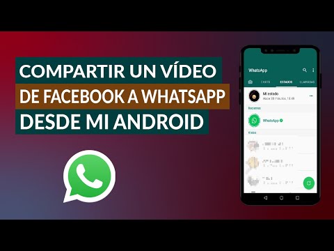 Cómo Compartir Fácilmente un Video de Facebook a WhatsApp Desde mi Android