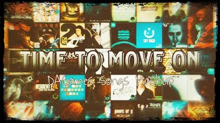 Time To Move On | DAGames Songs Mashup
