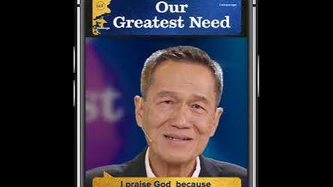 Our Greatest Need - Peter Tan-Chi - Snippets