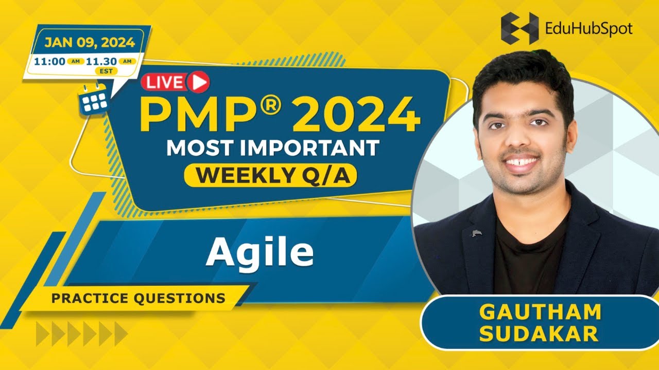 Agile PMP questions Live Q&A (January 09 2024 with EDUHUBSPOT) YouTube