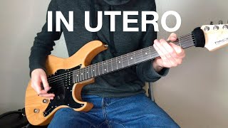 Nirvana  In Utero: The Riffs