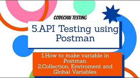 5.Mastering Variables for API Testing || Postman Variables: हिंदी में समझें.