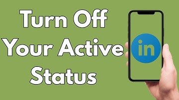 How To Turn Off Your Active Status On LinkedIn Mobile [2025 Guide]