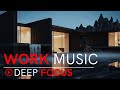 Deep Focus Work Music – Flow State for Maximum Efficiency
