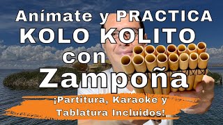 Impresionante Actuación de Kolo Kolito en Zampoña: ¡Partitura, Karaoke y Tablatura Incluidos!
