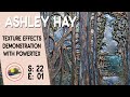 How to Make Texture in Your Painting with Ashley Hay | Colour In Your Life