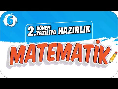 6.Sınıf Matematik 2.Dönem 2.Yazılıya Hazırlık 📝 #2023