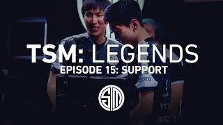 TSM: LEGENDS - Season 2 Episode 15 - Support