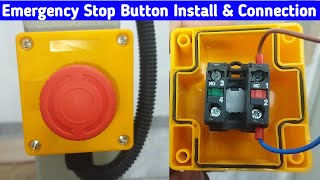 emergency stop push button install & connection | how to wire an emergency stop button