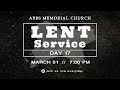 Abbs memorial church  lent service  day 17 01032024