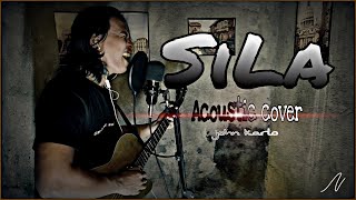 SiLa - SUB. (John Karlo Cover)