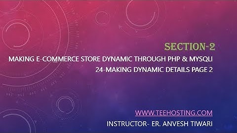 24 Making Dynamic Details Page 2 Multi Vendor E Commerce Website In PHP MySQLi