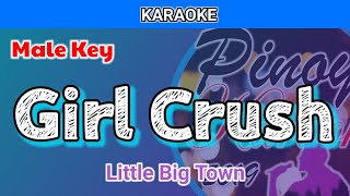 Girl Crush by Little Big Town (Karaoke : Male Key)