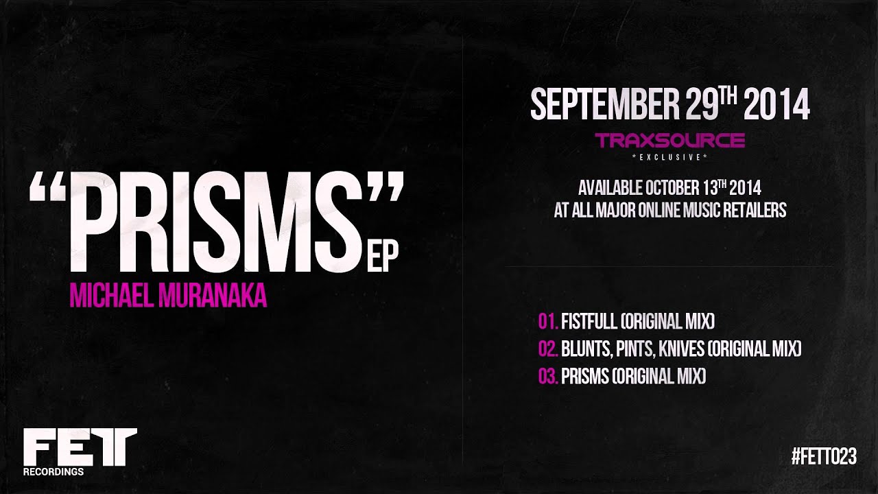 Michael Muranaka - Blunts, Pints, Knives (Original Mix) FETT023