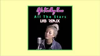 Kendrick lamar , SZA - All The Stars ( sofia Karlber cover )  [LHB Remix]