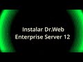 Dr.Web Enterprise Server: cómo instalamos la licencia