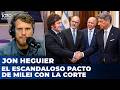 EL ESCANDALOSO PACTO DE MILEI CON LA CORTE | El editorial de Jon Heguier