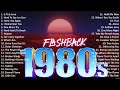Greatest Hits 80s Oldies Music ~ Best Music Hits 80s Playlist ~ Oldies But Goodies Of 1980s