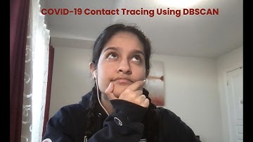 Contact Tracing for COVID-19 Using The DBSCAN Clustering Algorithm | Pavi Dhiman