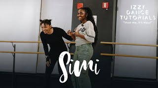 IZZY DANCE TUTORIALS - SEASON 2 EPISODE 2 (Feat Simi) | SIMI FT TIWA SAVAGE - MEN ARE CRAZY