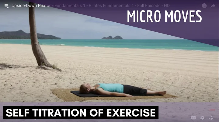 How do you self titrate exercise?  Micro Moves Live!