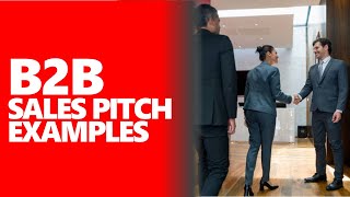 B2B Sales Pitch Examples