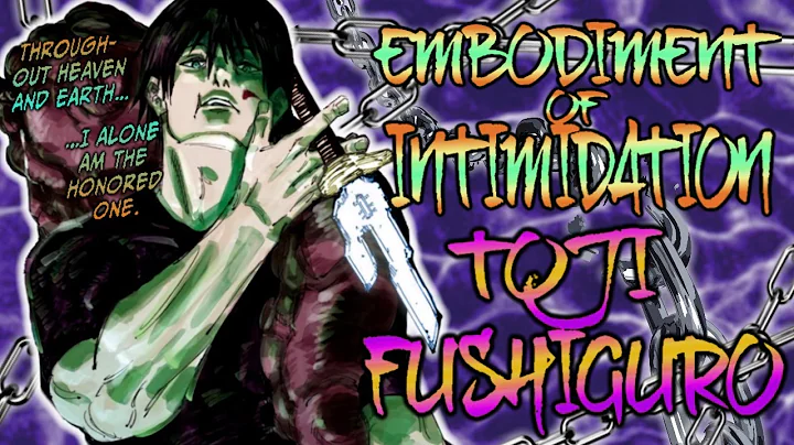 Unleashing the Menace: Toji Fushiguro's Terrifying Power