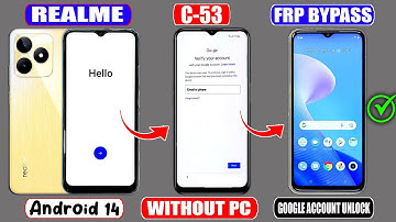Realme C53 Frp Bypass Android 14 Without Pc ✅ Realme C53 Bypass Google Account Frp Unlock Without Pc