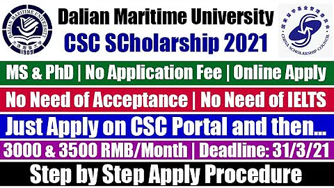 Dalian Maritime University CSC Scholarship 2021 | How To Apply For CSC Scholarship | Study In China - DayDayNews