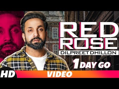 1 Day To Go | Red Rose | Dilpreet Dhillon | Releasing On 14 Nov | Speed Records