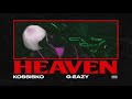 Kossisko  heaven feat geazy audio