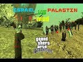 Gta San Andreas|Palestine War For freedom Mod !