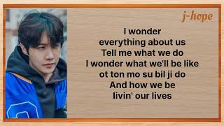 j-hope i wonder...(with Jungkook of BTS) Song Easy Lyrics