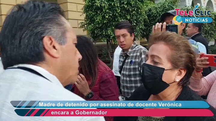 Madre de detenido por asesinato de docente Verónica encara a Gobernador